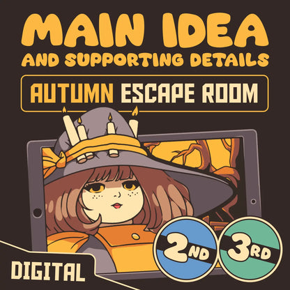 Fall 2nd and 3rd grade main idea and supporting details escape room.