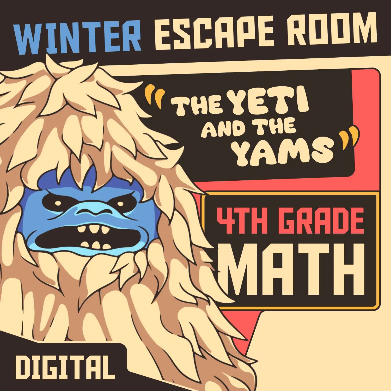Dingo Punks winter escape room for 4th grade math review, entitled "The Yeti and the Yams."
