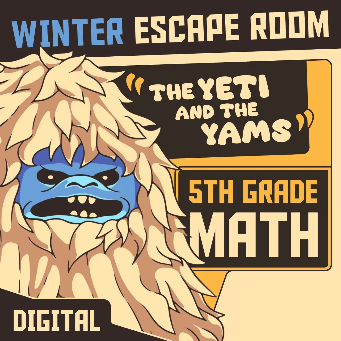 Dingo Punks winter escape room for 5th grade math review, entitled "The Yeti and the Yams."