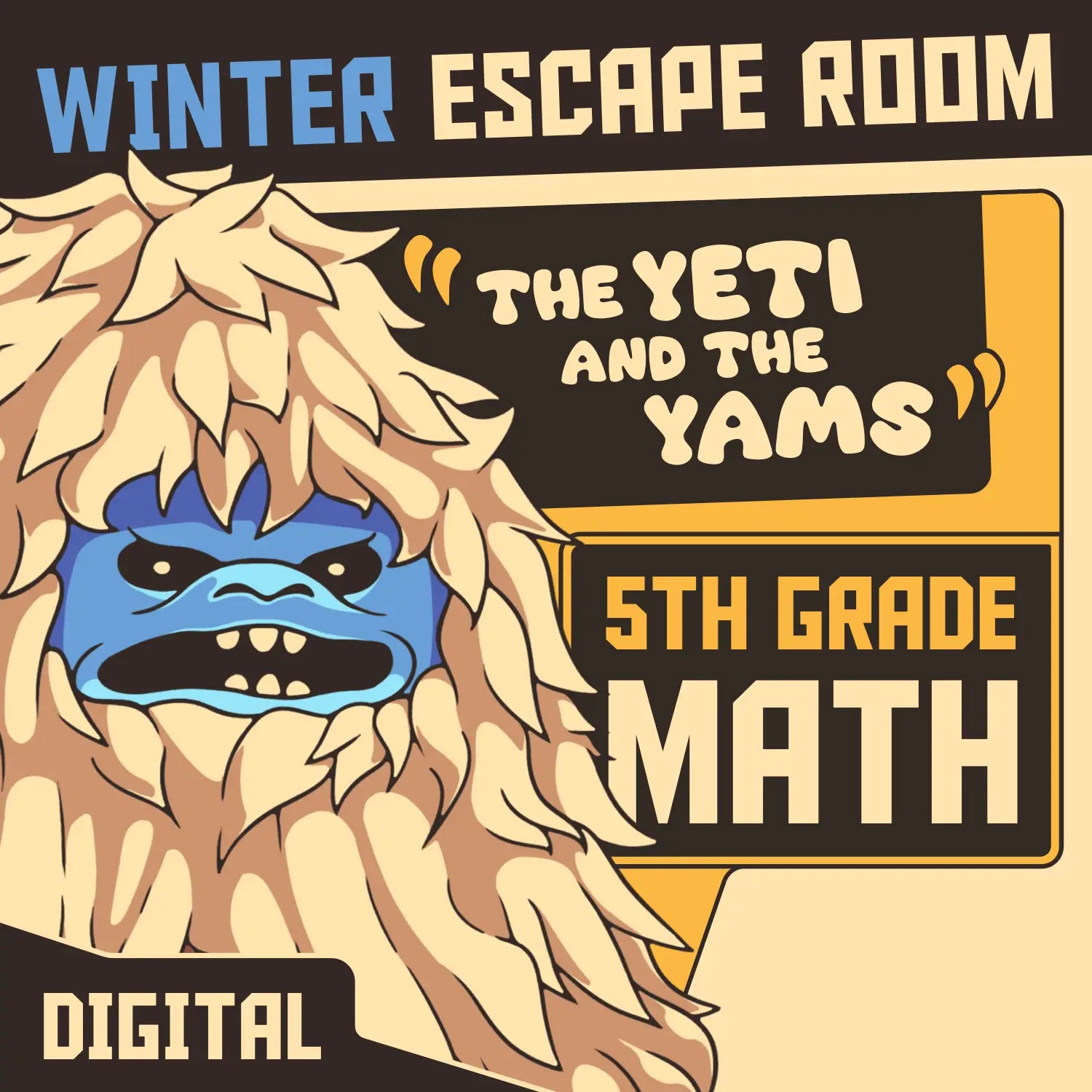 Dingo Punks winter escape room for 5th grade math review, entitled "The Yeti and the Yams."