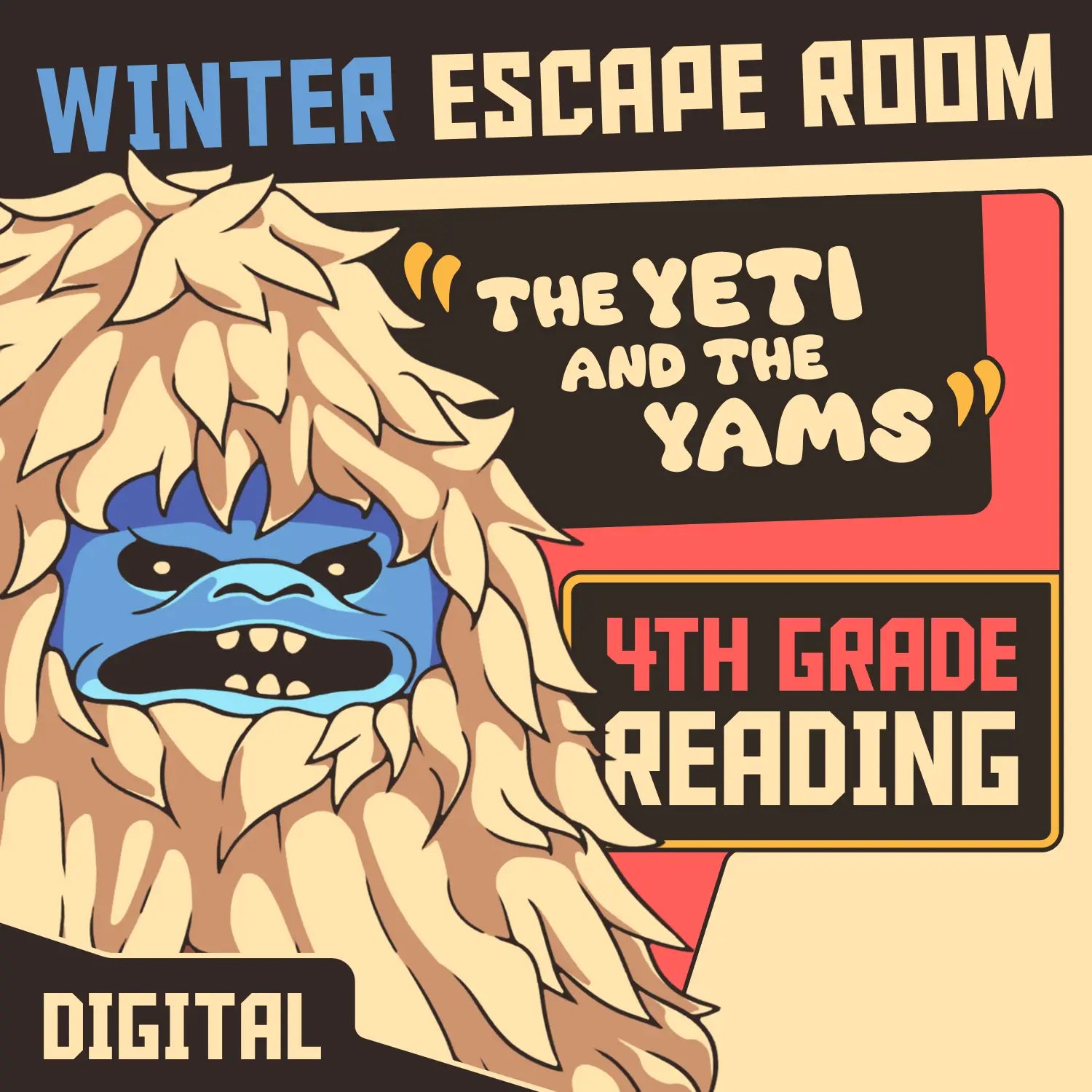 Dingo Punks winter escape room for 4th grade reading comprehension: "The Yeti and the Yams."