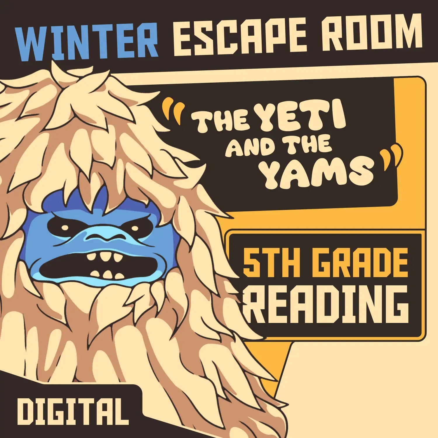 Dingo Punks winter escape room for 5th grade reading comprehension: "The Yeti and the Yams."