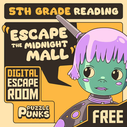 Cover image for the free 5th grade reading escape room: "Puzzle Punks: Escape The Midnight Mall"