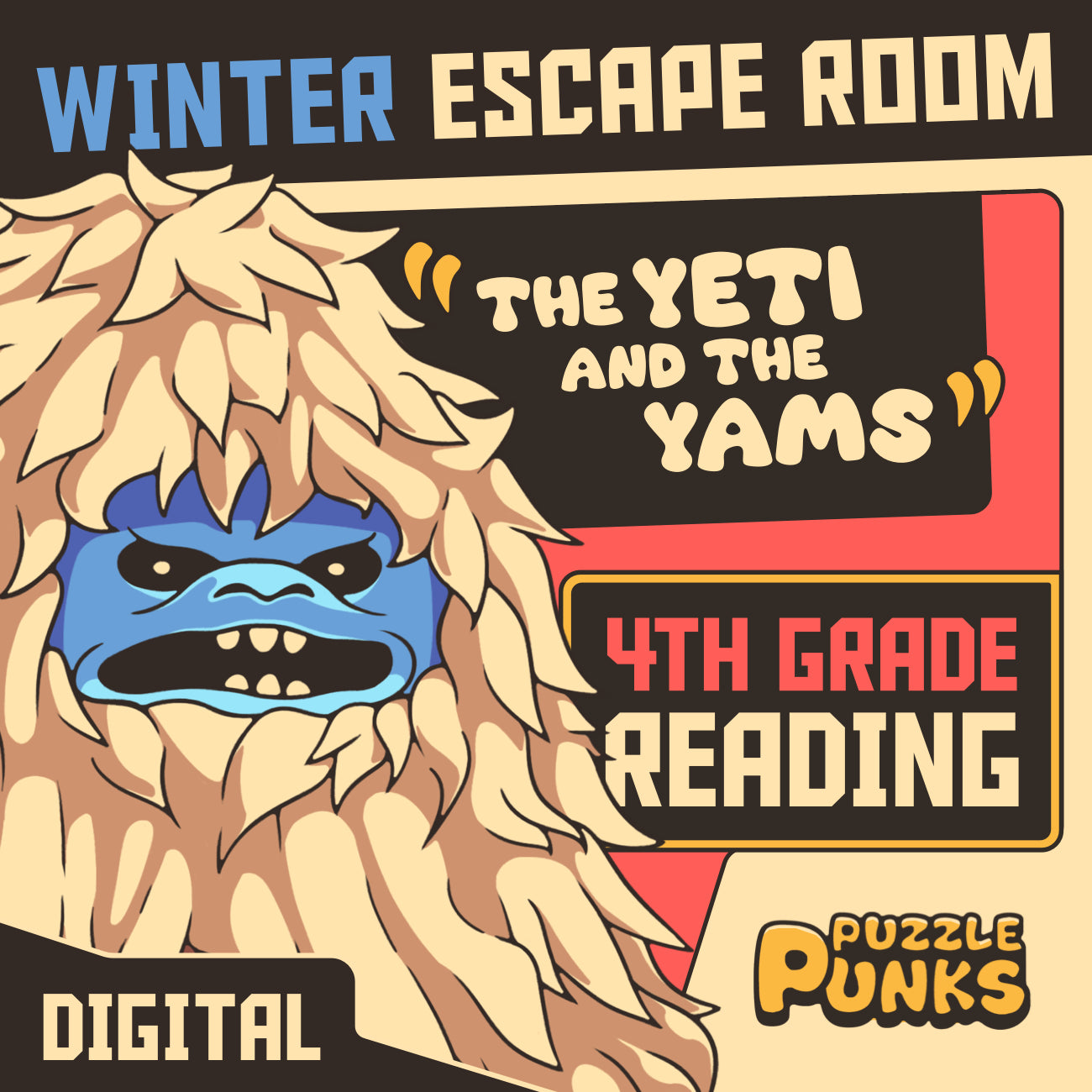 Puzzle Punks winter escape room for 4th grade reading comprehension: "The Yeti and the Yams."