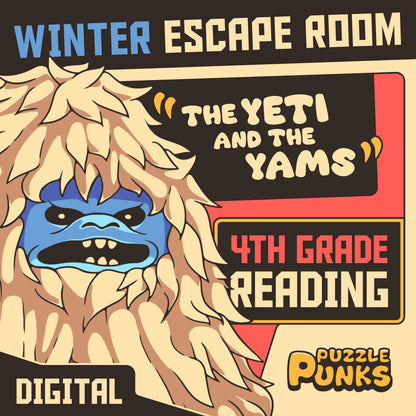 Puzzle Punks winter escape room for 4th grade reading comprehension: "The Yeti and the Yams."